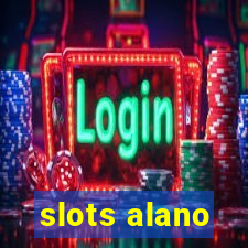 slots alano